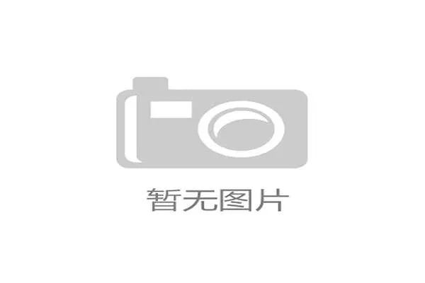 凯发娱乐官网支付方式多样化支持多平台快速充值体验